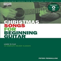 Божиќни Песни За Почеток Гитара: Научете Да Свирите Комплетни Празнични Класици